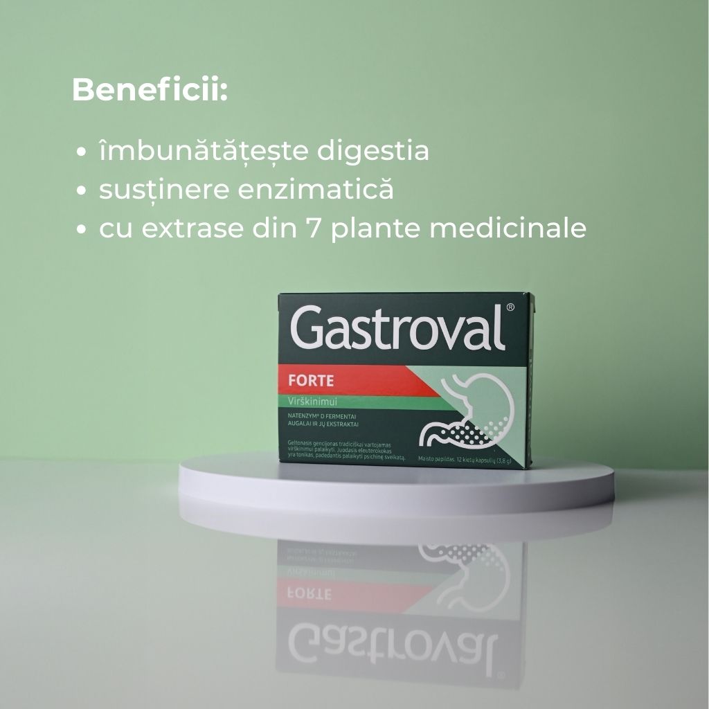 Gastroval Forte – formulă cu enzime digestive brevetate și plante pentru digestie normală